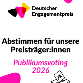 Engagementpreis 2026 - Aufruf zum Publikumsvoting Engagementpreis 2026 - Aufruf zum Publikumsvoting