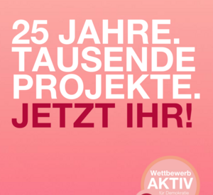 Wettbewerb "Aktiv für Demokratie und Toleranz" 2025 der Bundeszentrale für politische Bildung