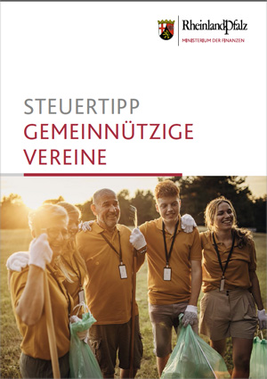 Titelblatt der Broschüre "Steuertipp Gemeinnützige Vereine", Titelbild: Fünf Menschen fassen sich an der Schulter und halten Mülltüten in der Hand.